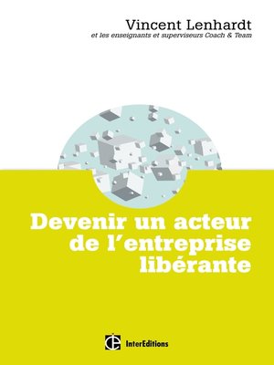 cover image of Devenir un acteur de l'entreprise libérante